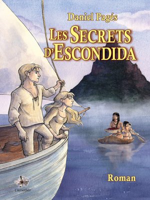 cover image of Les Secrets d'Escondida